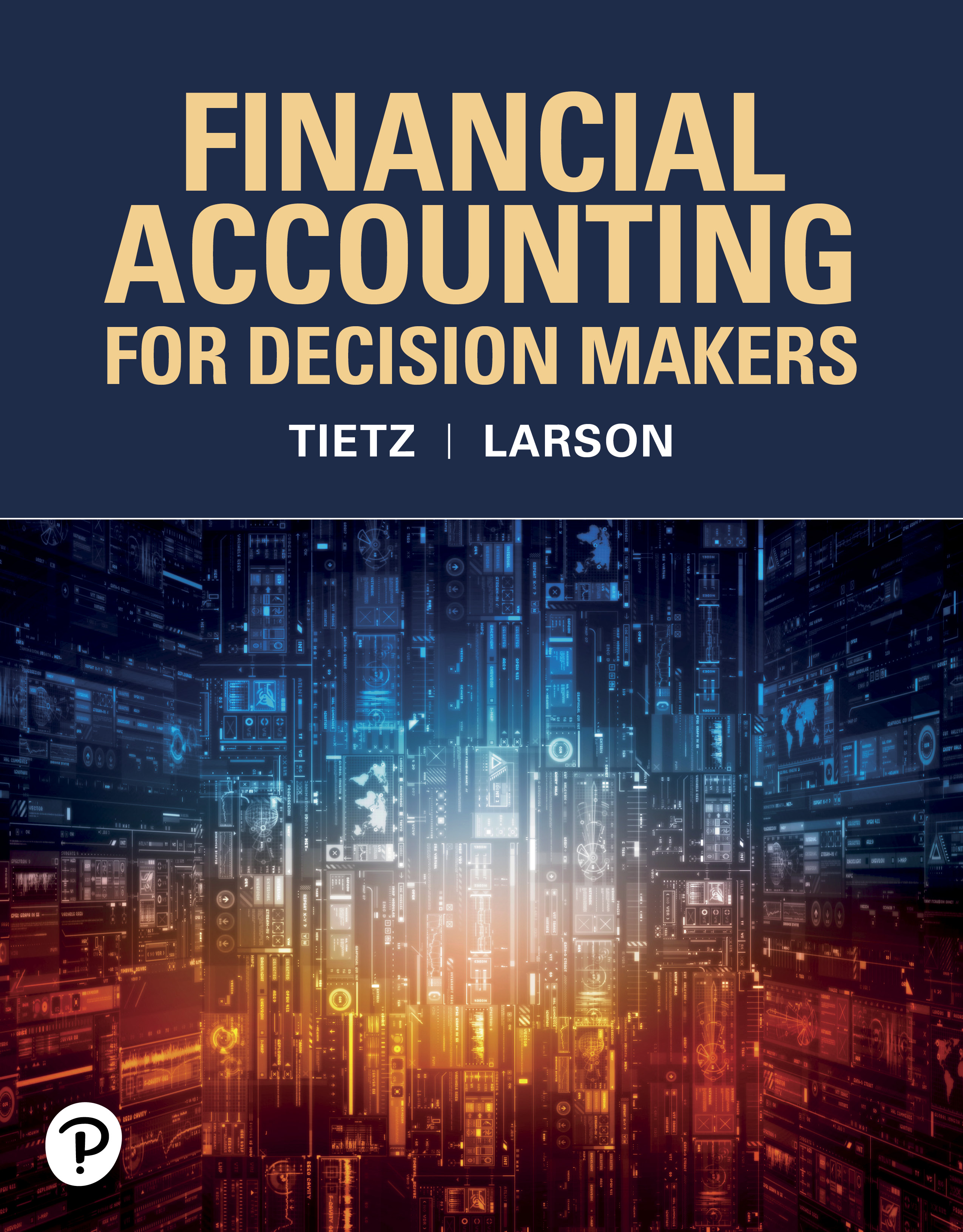Financial Accounting for Decision Makers Financial Accounting for Decision Makers
