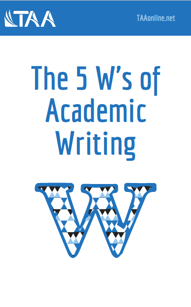 5 Ws of Academic Writing