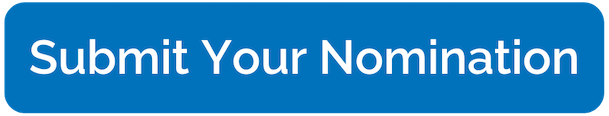 Submit Your Nomination Submit Your Nomination