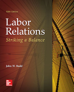 Labor Relations: Striking a Balance, 5th ed